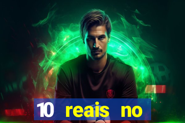 10 reais no cadastro fortune tiger